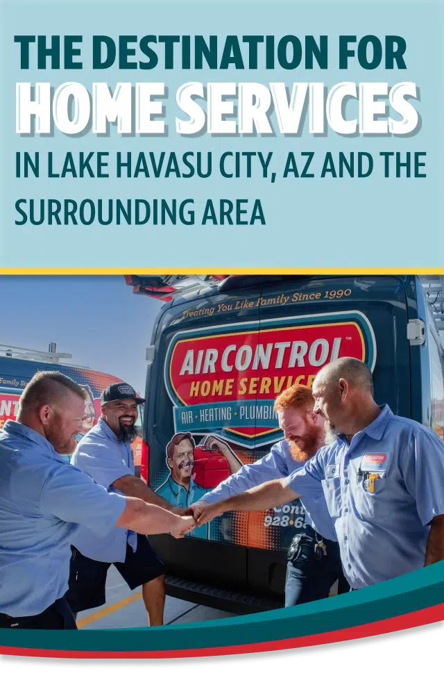The Destination For Home Services in Lake Havasu City, AZ and the Surrounding Area